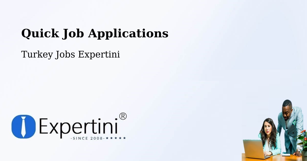 Quick Apply Feature – Yayladere - Turkey Jobs Expertini
